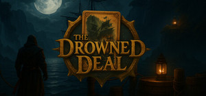 The Drowned Deal banner