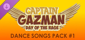 Captain Gazman Day Of The Rage - Dance Songs Pack 01 banner
