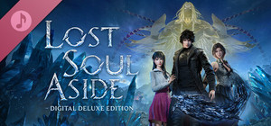 Lost Soul Aside™: Digital Deluxe Edition - Soundtrack banner
