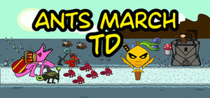 Ants March TD banner