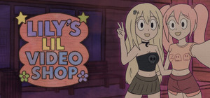 Lily's Lil Video Shop! banner