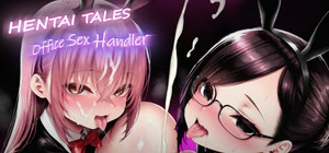 Hentai Tales: Office Sex Handler banner