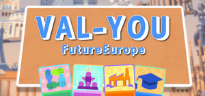 VAL-YOU: Future Europe banner