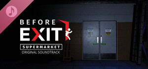 Before Exit: Supermarket Original Soundtrack banner