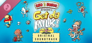Bru & Boegie: Episode 1 - Get da MILK! Soundtrack banner