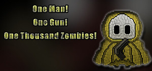 One Man! One Gun! One Thousand Zombies! banner