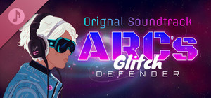 Arc's Glitch Defender Soundtrack banner