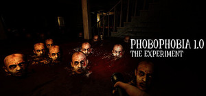Phobophobia 1.0 - The Experiment banner