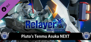 Relayer Advanced - Pluto's Tenmu Asuka NEXT banner