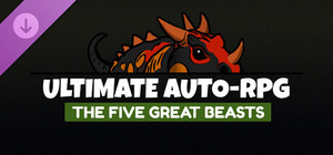Ultimate Auto-RPG - The Five Great Beasts banner
