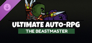 Ultimate Auto-RPG - The Beastmaster banner