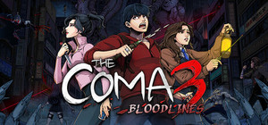 The Coma 3: Bloodlines banner