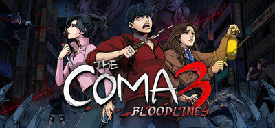 The Coma 3: Bloodlines