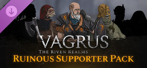 Vagrus - The Riven Realms Ruinous Supporter Pack banner