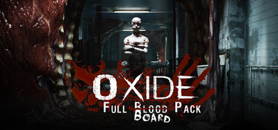 Oxide - Full Board Pack