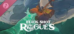 Flick Shot Rogues Soundtrack banner