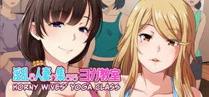 Horny Wives' Yoga Class banner