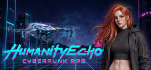Humanity Echo: Cyberpunk Tactical RPG banner