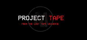 Project Tape banner