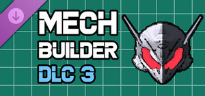 Mech Builder - DLC 3 banner
