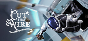 Cut That Wire banner