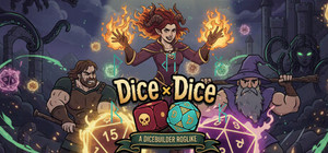 Dice x Dice — A Dicebuilder Roguelike banner