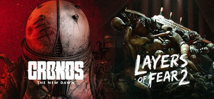 Layers of Fear 2 + Cronos banner