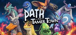 Path to Tamer Town banner
