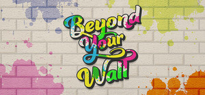 Beyond Your Wall banner