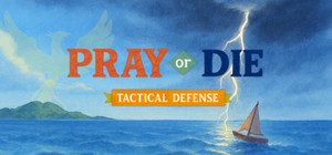 Pray or Die: Tactical Defense banner