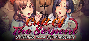 Cult Of The Serpent: Cuck Or Be Cucked banner