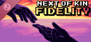 Next of Kin: Fidelity Soundtrack banner