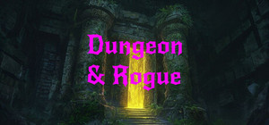 Dungeon & Rogue banner