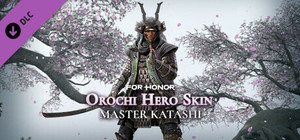 For Honor - Orochi Hero Skin - Master Katashi banner