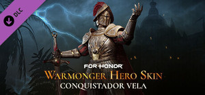 For Honor - Warmonger Hero Skin - Conquistador Vela banner