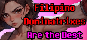 Filipino Dominatrixes Are the Best banner