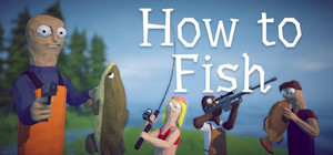 How to Fish banner