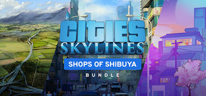 Cities: Skylines - Shops of Shibuya Bundle banner