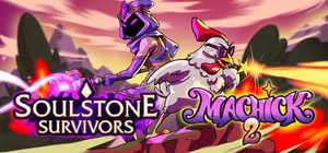 Soulstone + Machick 2 banner