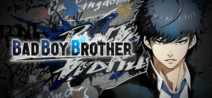 BAD BOY BROTHER banner