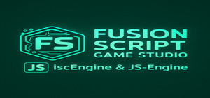 Fusion Script Game Studio: iscEngine & JS-Engine banner