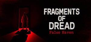 Fragments of Dread - False Haven banner