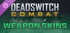 Deadswitch Combat: Weapon Skins Bundle banner