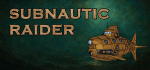 Subnautic Raider banner