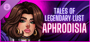 Tales of Legendary Lust: Aphrodisia - Alternative Portraits Archive banner