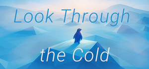 Look Through the Cold banner