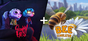 Gloomy Eyes + Bee Simulator banner