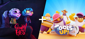 Gloomy Eyes + Tools Up! banner