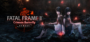 FATAL FRAME II: Crimson Butterfly REMAKE banner