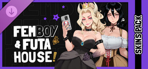 FEMBOY FUTA HOUSE - Hot Skins Pack banner